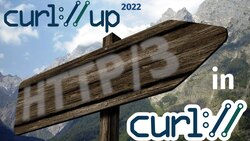 Thumbnail image of QUIC and HTTP/3 with curl